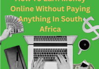 How To Earn Money Online Without Paying Anything In South Africa