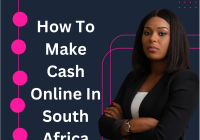 How To Make Cash Online In South Africa