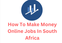 How To Make Money Online Jobs In South Africa