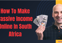 How To Make Passive Income Online In South Africa