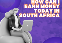 How Can I Earn Money Today In South Africa