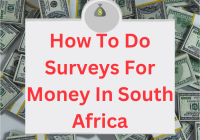 How To Do Surveys For Money In South Africa