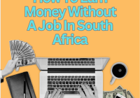 How To Earn Money Without A Job In South Africa