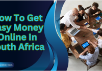 How To Get Easy Money Online In South Africa