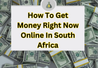 How To Get Money Right Now Online In South Africa