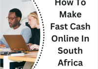 How To Make Fast Cash Online In South Africa