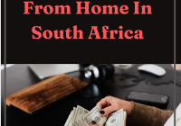 How To Make Legit Money From Home In South Africa