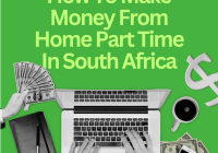 How To Make Money From Home Part Time In South Africa