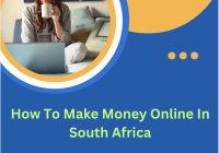 How To Make Money Online In South Africa