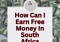 How Can I Earn Free Money In South Africa