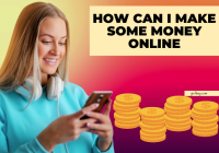 How Can I Make Some Money Online