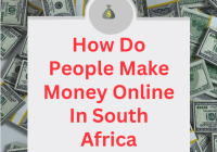 How Do People Make Money Online In South Africa