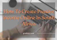 How To Create Passive Income Online In South Africa