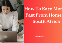 How To Earn Money Fast From Home In South Africa