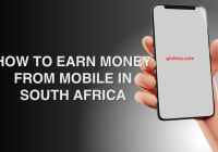 How To Earn Money From Mobile In South Africa