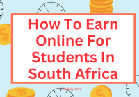 How To Earn Online For Students In South Africa