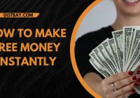 How To Make Free Money Instantly