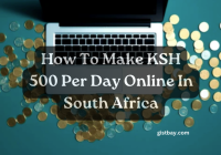 How To Make KSH 500 Per Day Online In South Africa