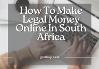 How To Make Legal Money Online In South Africa