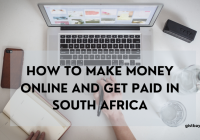 How To Make Money Online And Get Paid In South Africa