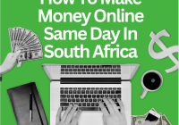 How To Make Money Online Same Day In South Africa