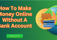 How To Make Money Online Without A Bank Account