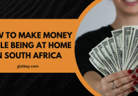 How To Make Money While Being At Home In South Africa