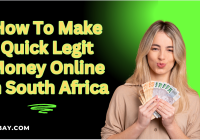 How To Make Quick Legit Money Online In South Africa