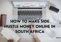 How To Make Side Hustle Money Online In South Africa