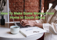 How To Make Some Money From Home In South Africa