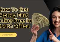 How To Get Money Fast Online Free In South Africa