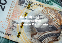 Cost Of Legal Malpractice Insurance California