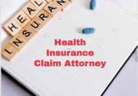 Health Insurance Claim Attorney