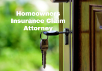 Homeowners Insurance Claim Attorney