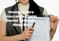 Homeowners Insurance Claim Denial Attorney Near Me