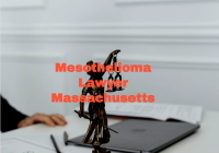 Mesothelioma Lawyer Massachusetts