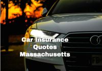 Car Insurance Quotes Massachusetts