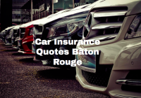 Car Insurance Quotes Baton Rouge