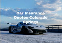 Car Insurance Quotes Colorado Springs