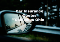 Car Insurance Quotes Columbus Ohio