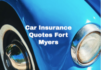 Car Insurance Quotes Fort Myers