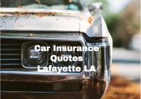 Car Insurance Quotes Lafayette LA