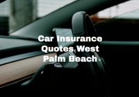 Car Insurance Quotes West Palm Beach