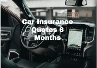 Car Insurance Quotes 6 Months