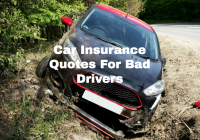 Car Insurance Quotes For Bad Drivers
