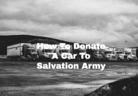 How To Donate A Car To Salvation Army