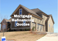 Mortgage Refinancing Quotes